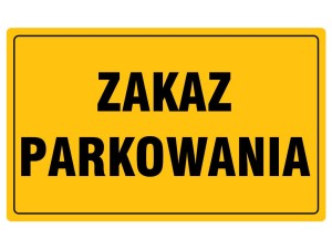 TABLICA INFORMACJA PCV ZAKAZ PARKOWANIA 20x33